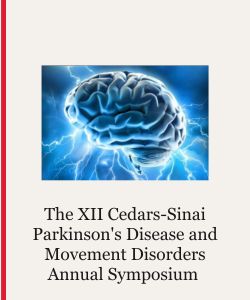 The XII Cedars-Sinai Parkinson